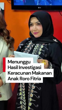 Video: Roro Fitria Tunggu Hasil Investigasi soal Anaknya Keracunan Makanan
