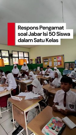 Video: Jabar Terapkan 50 Siswa Satu Kelas, Pengamat: Idealnya 20-an!