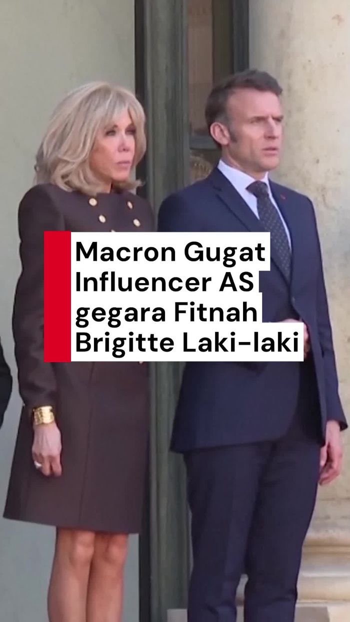 Video: Macron Gugat Influencer AS gegara Tuduh Brigitte Laki-laki