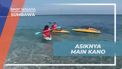 Bermain dan Menikmati Asiknya Kano di Pantai Kencana, Sumbawa  