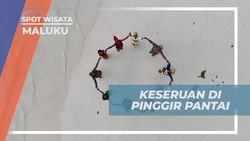 Menikmati Keseruan Bernyanyi dan Menari Bersama di Pinggir Pantai Ngurbloat, Maluku  