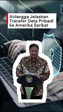 Video: Penjelasan Menko Airlangga Soal Transfer Data Pribadi RI ke AS