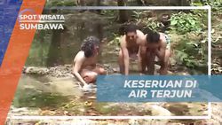 Menikmati Pengalaman Tak Terlupakan di Air Terjun dan Mengatasi Tantangan di Sumbawa 