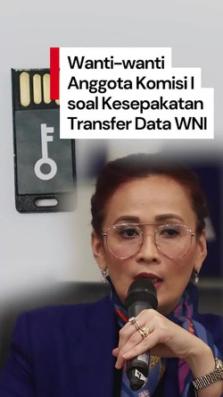 Video Peringatan Anggota Komisi I soal Transfer Data WNI ke AS