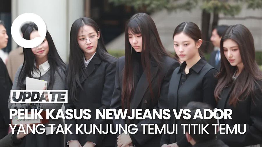 Video: Bentrok Argumen NewJeans Vs ADOR yang Bikin Kebuntuan Hukum