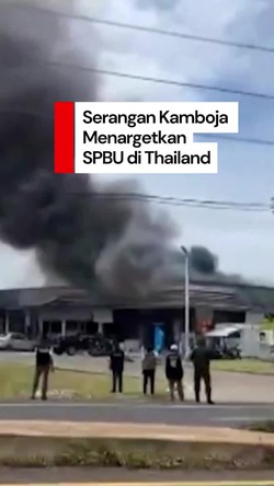 Video: SPBU di Thailand Dibom Kamboja, 6 Orang Tewas