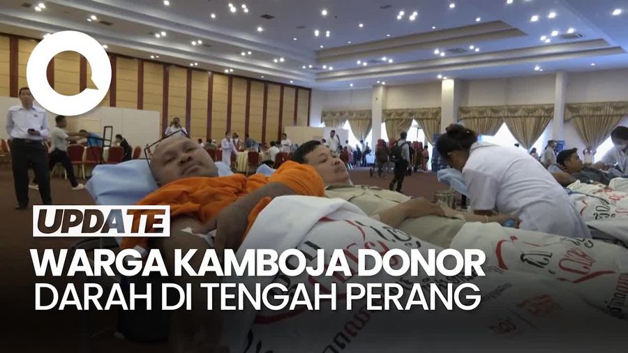 Video: Warga Kamboja Ramai-ramai Donor Darah, Dukung Militer Lawan Thailand
