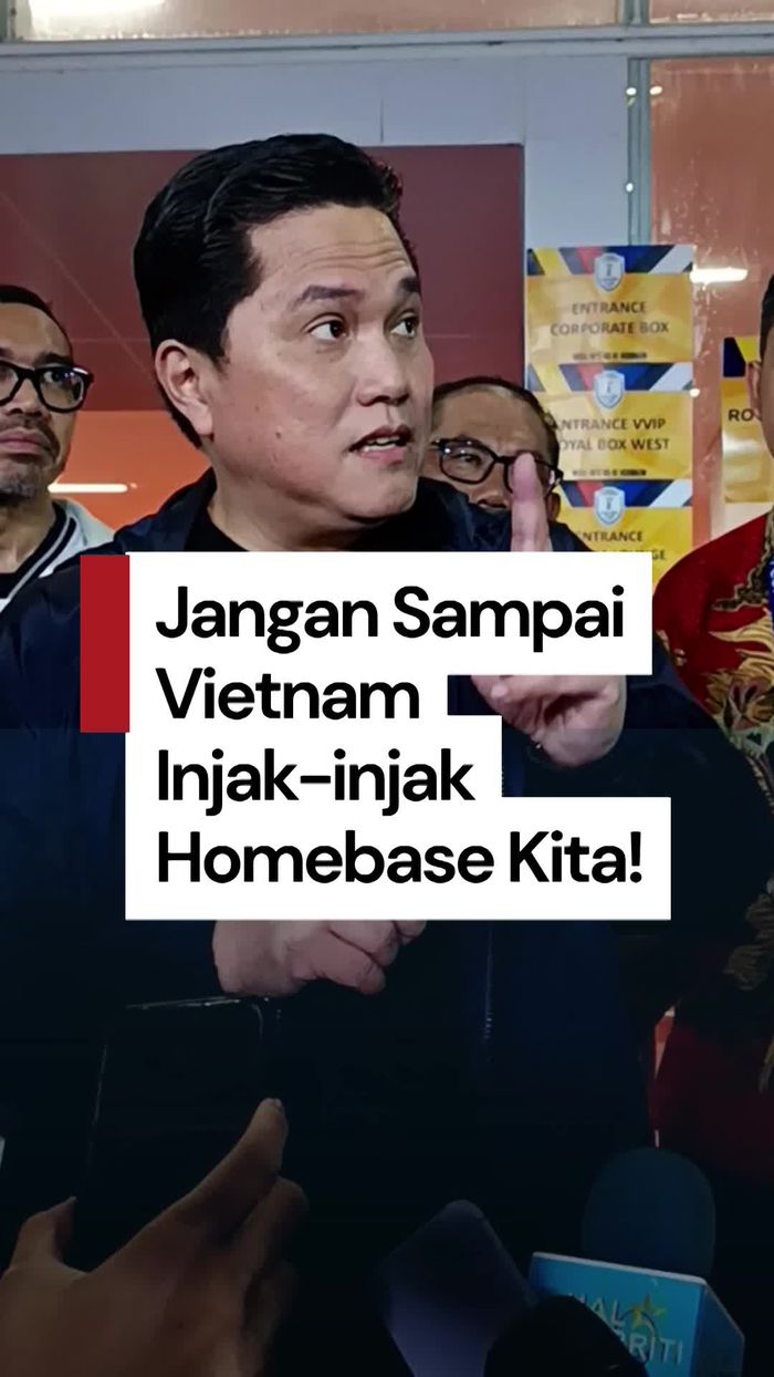 Video: Erick Thohir Minta Timnas Kasih Keras Vietnam di Final AFF U-23