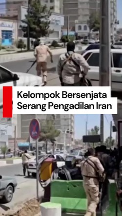 Video: Momen Kelompok Bersenjata Serang Pengadilan Iran, 9 Orang Tewas