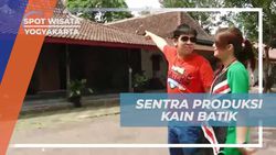  Mengunjungi Rumah Produksi Kain Batik dan Belajar Membuat Batik di Yogyakarta  