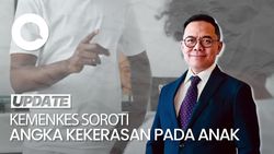 Video: 57% Kasus Kekerasan Anak Terjadi di Rumah, 27% Pelakunya Keluarga