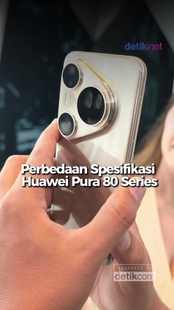 Video: Ini Perbedaan Spesifikasi dan Harga Huawei Pura 80 Series 
