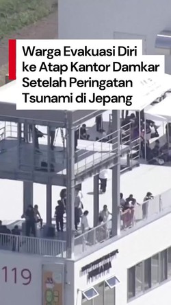 Video Warga Evakuasi di Atap Kantor Damkar Jepang Susul Peringatan Tsunami