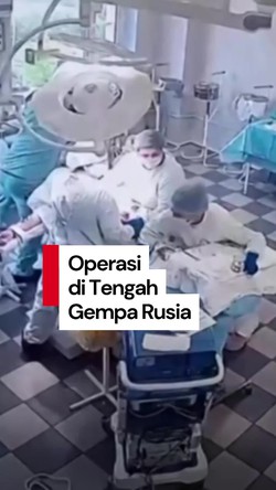 Video: Momen Petugas Medis di Rusia Teruskan Operasi di Tengah Gempa