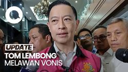 Video Tom Lembong Melawan Vonis, Ajukan Memori Banding ke Pengadilan Tinggi