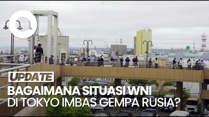 Video: Situasi WNI di Tokyo Usai Ada Peringatan Tsunami Imbas Gempa Rusia