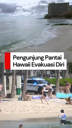 Video: Momen Pengunjung Pantai Hawaii Evakuasi Diri Buntut Potensi Tsunami