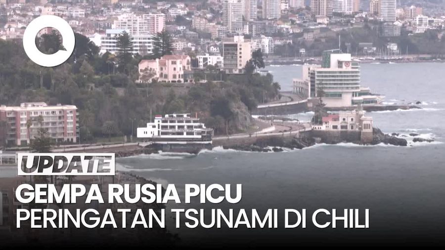 Video: Peringatan Tsunami di Chili Buntut Gempa Rusia, Warga Dievakuasi