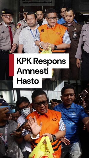 Video KPK Respons Amnesti Hasto: Proses Hukum Sudah Sebaik-baiknya