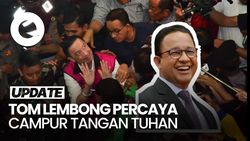 Video Anies Ungkap Pesan Tom Lembong: God Works In Mysterious Ways