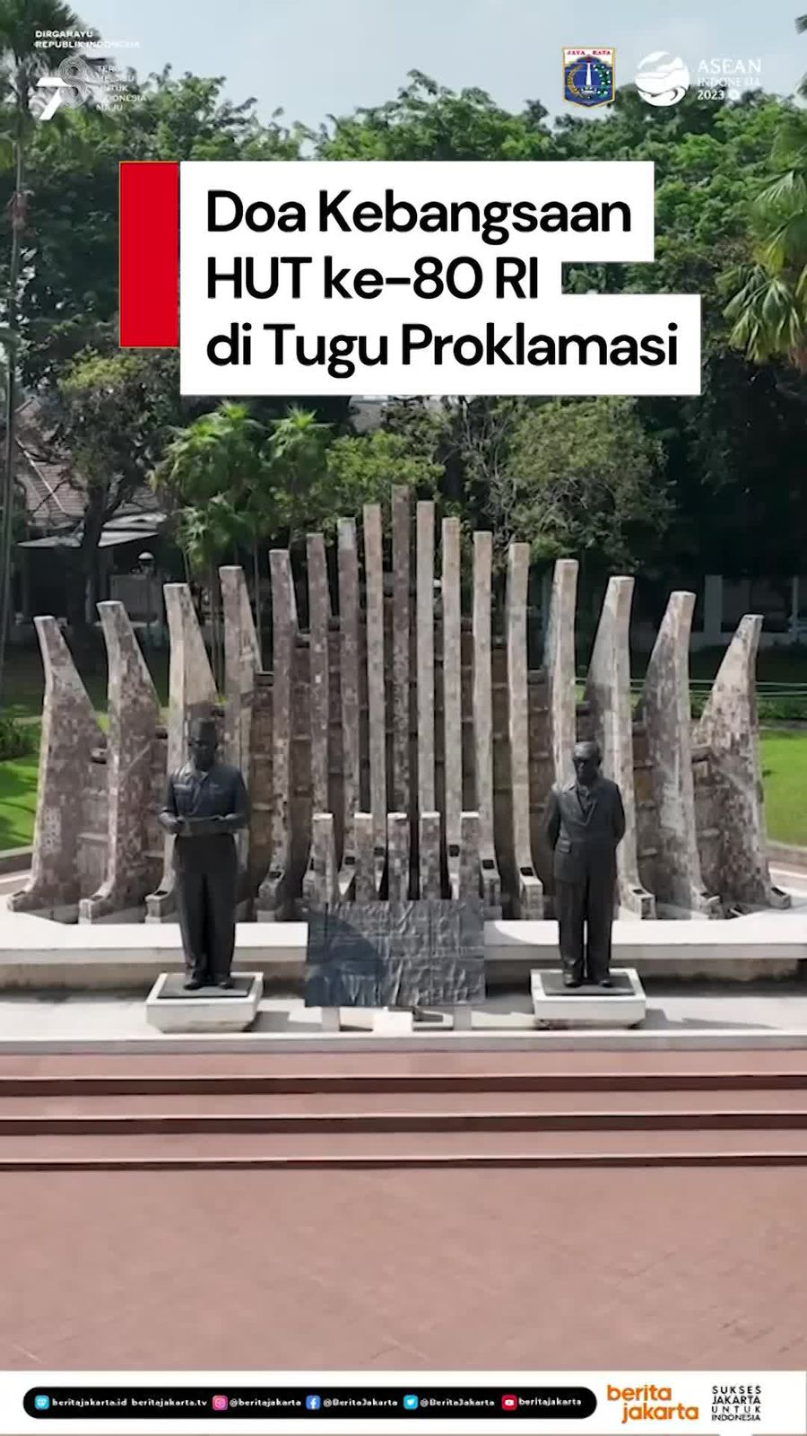 Video: Malam Ini, Ada Doa Kebangsaan HUT ke-80 RI di Tugu Proklamasi