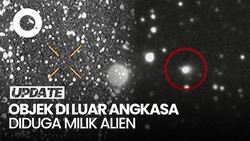 Video: Astronom Temukan Objek Luar Angkasa Asing Diduga Teknologi Alien