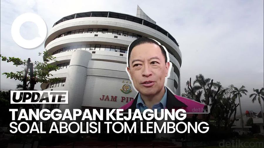 Video Kejagung Soal Abolisi Tom Lembong: Kita Harus Tunggu Keppres Dulu