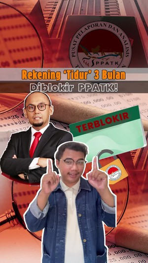 Video: Pro-Kontra Rekening Tidur 3 Bulan Diblokir PPATK