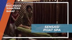 Menyegarkan Diri dengan Spa dan Menikmati Perawatan Kecantikan di Sumatera Barat  