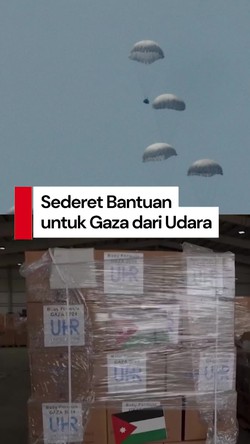 Video: Ramai-Ramai Kirim Bantuan Kemanusiaan untuk Gaza Lewat Udara 