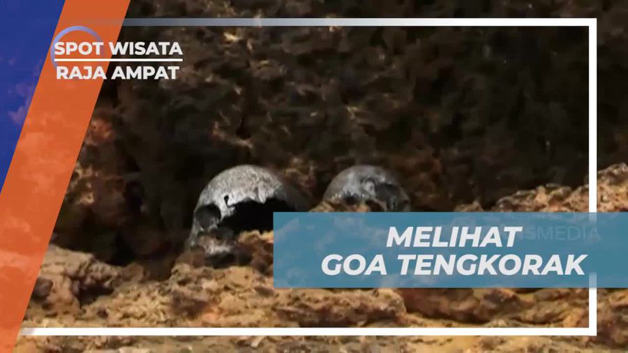 Melihat Goa Tengkorak dan Menyaksikan Misteri Sejarah di Raja Ampat  