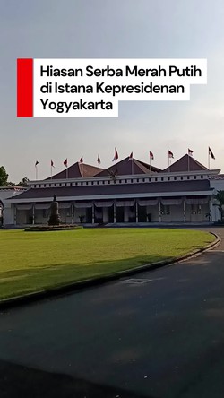  Video: Istana Kepresidenan Yogyakarta Bersolek Sambut HUT ke-80 RI