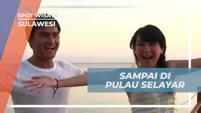 Sampai di Pulau Selayar dan Menikmati Pemandangan Menakjubkan di Sulawesi  