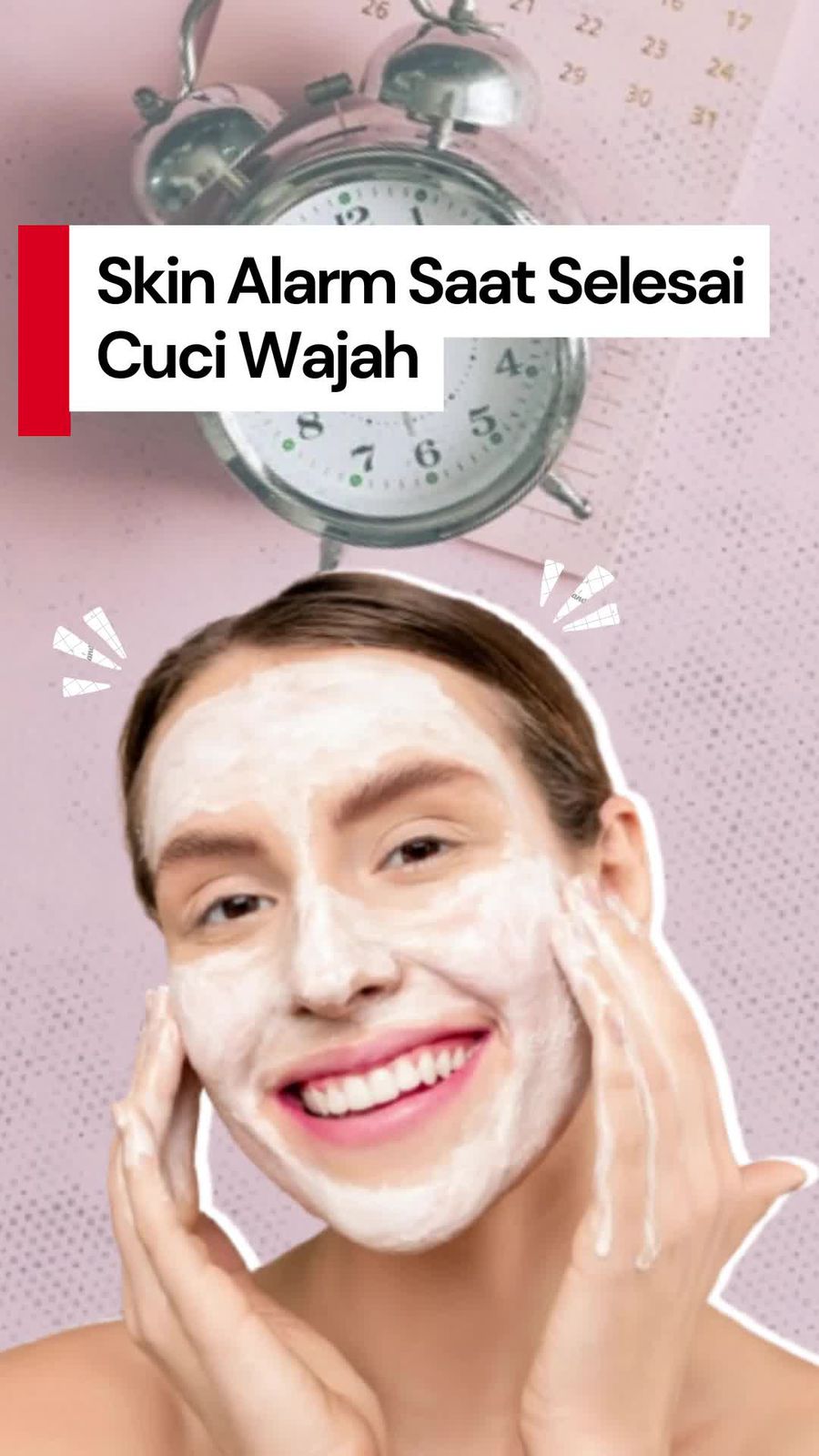 Video: Habis Cuci Muka Malah Kemerahan dan Ketarik? Itu Skin Alarm Lho