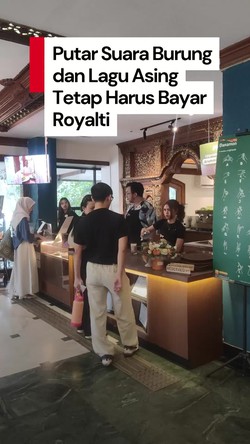 Video LMKN: Putar Suara Burung di Tempat Usaha Tetap Harus Bayar Royalti
