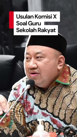 Video DPR soal Ratusan Guru Sekolah Rakyat Mundur: Ini Kan Baru Adaptasi