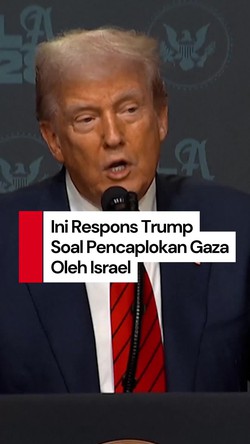 Video: Respons Trump Saat Ditanya soal Rencana Israel Caplok Gaza