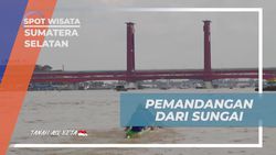 Menikmati Pemandangan Sungai yang Memesona dari Atas Perahu di Sumatera Selatan