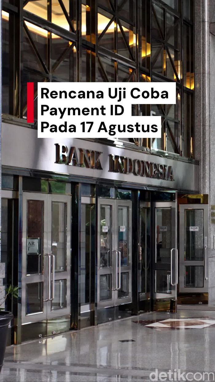 Video Mengenal Payment ID yang Bakal Diuji Coba BI pada 17 Agustus