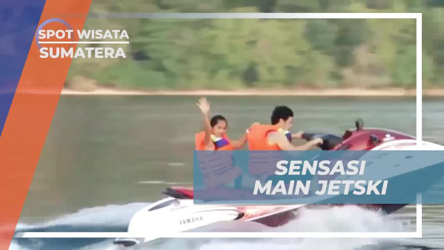 Merasakan Sensasi Mengendarai Jetski di Laut Sumatera yang Menyenangkan