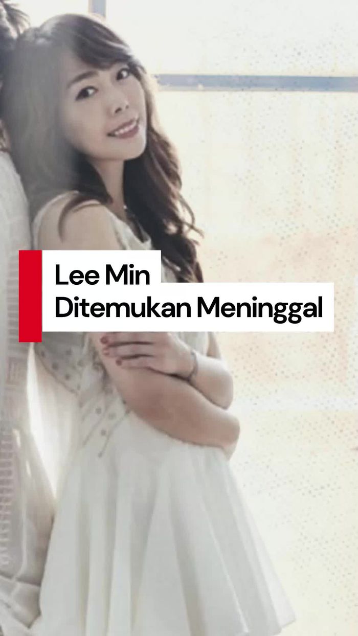 Video: Penyanyi Lee Min Ditemukan Meninggal di Rumahnya
