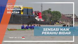 Merasakan Sensasi Naik Perahu Bidar Bersama Warga dan Selebriti di Sumatera Selatan