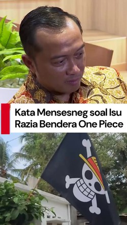 Video: Mensesneg Bantah Ada Razia Bendera One Piece Jelang HUT RI