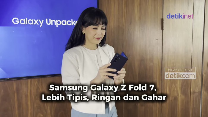 Video: Pesona Galaxy Z Fold7, yang Lebih Tipis dan Gahar 