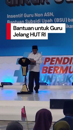 Video: 3 Bantuan untuk Guru Jelang HUT Ke-80 RI 