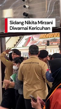 Video: Sidang Nikita Mirzani Diwarnai Kericuhan-Pengunjung Jatuh