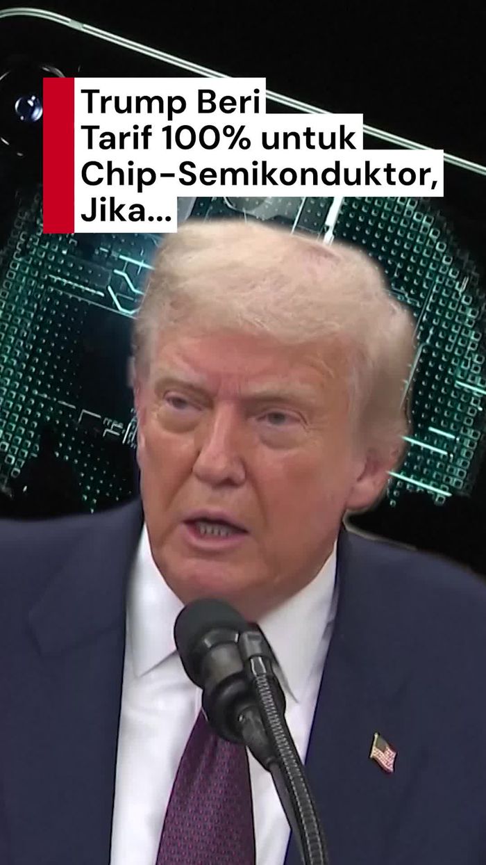 Video: Syarat Perusahaan Chip-Semikonduktor Tak Kena Tarif Trump 100%