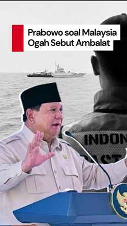 Video Malaysia Ogah Sebut Ambalat, Prabowo Cari Penyelesaian Damai