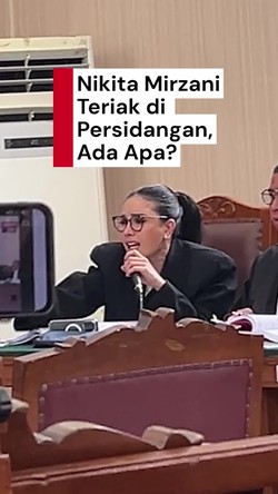 Video Teriakan Nikita di Tengah Persidangan: JPU Harus Netral!