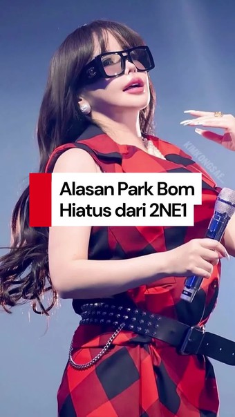 Video: Kabar Sedih untuk BLACKJACK, Park Bom Hiatus dari 2NE1 Video: Kabar Sedih untuk BLACKJACK, Park Bom Hiatus dari 2NE1